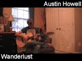 Wanderlust - Austin Howell