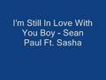 Sean Paul I Am Still In Love With You