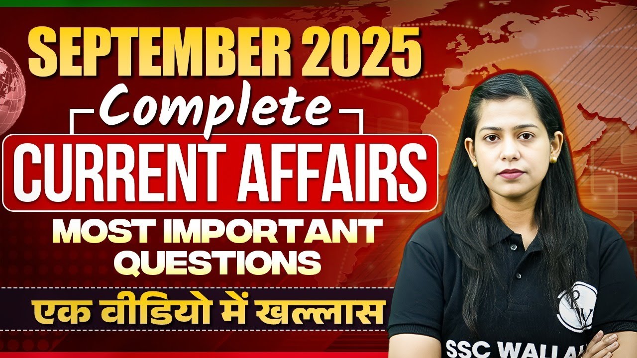 Monthly Current Affairs 2025 | September Current Affairs With MCQs | Current Affairs by Krati Mam