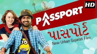 Passport FULL MOVIE  New Gujarati Film 2018  Malha