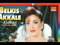 Belkis Akkale - Ilvanlim Belkis Akkale - Ilvanlim