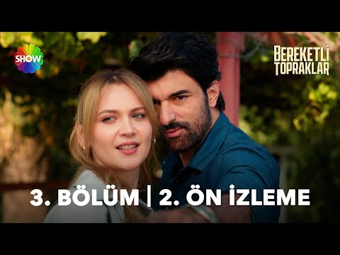 Bereketli Topraklar 3. Bölüm 2. Ön İzleme                                                                                                                                                                                                                 