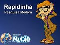 Mucao.com.br - Rapidinha - Pesquisa Medica