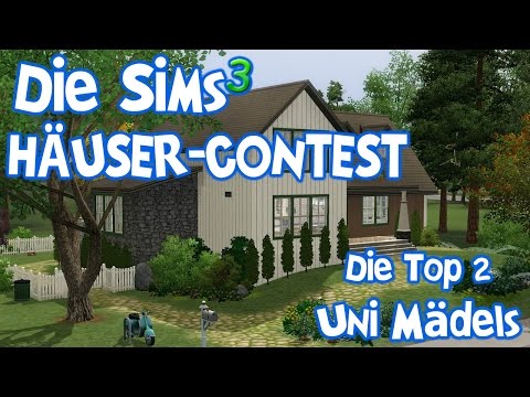 Die Sims 3 Häusercontest - Die Top 2 der Uni Mädels