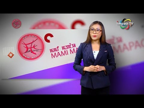 Click to View : Mami Mapao : Episode 2