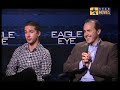 Star Movies VIP Access Eagle Eye: Shia LaBeouf & D.J. Caruso Star Movies VIP Access Eagle Eye: Shia LaBeouf & D.J. Caruso