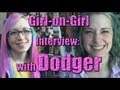 Girl on Girl #4: Dodger from Press Heart to Continue (Interview)