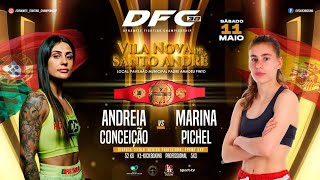 Andreia Conceição vs Marina Pichel DFC ... Andreia Conceição vs Marina Pichel DFC ...