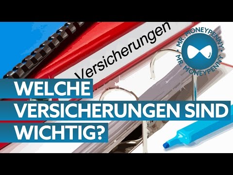 Welche Versicherung brauche ich wirklich? - Tipps von M ...