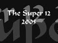 Super 12 Highlights 2005 - Super 12 Rugby