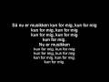 Medina - Kun for mig (Lyrics)