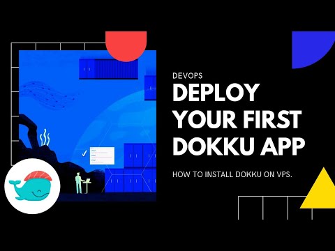 How to setup Dokku on VPS | Deploying our first app using dokku | DevOps