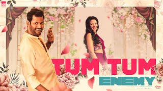 Tum Tum - Video Song  Enemy (Tamil)  VishalArya  A