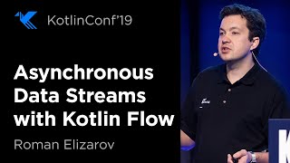 Asynchronous Data Streams with Kotlin Flow