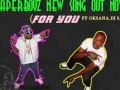 PAPERBOYZ FT OKCAHA, DJ SAFI- FOR YOU