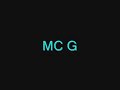 MC G wkd tune !! MC G wkd tune !!