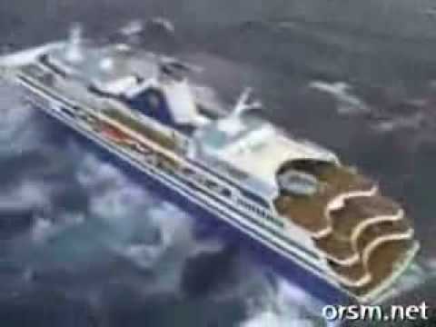 cruise ship capsized - Extremely rough seas.