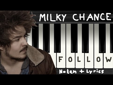 Milky Chance - Follow lyrics