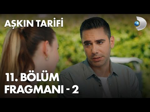 Aşkın Tarifi 11. Bölüm 2. Fragmanı                                                                                                                                                                                                                        