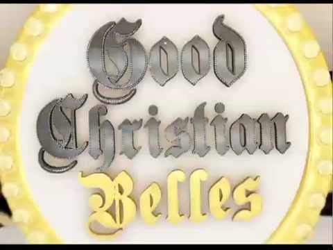 Canal Sony | Good Christian Belles