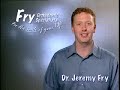 Fry Orthodontic Specialists 1