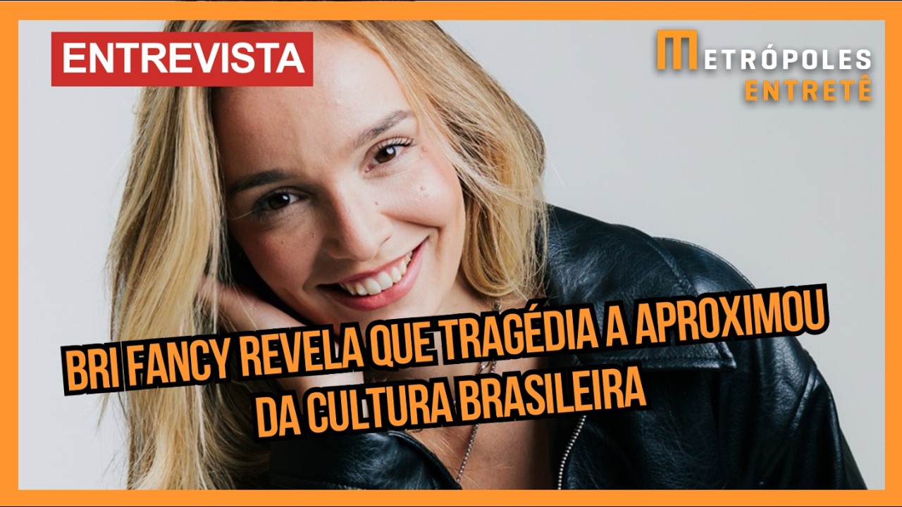 Influenciadora Bri Fancy revela que tragédia a aproximou da cultura brasileira