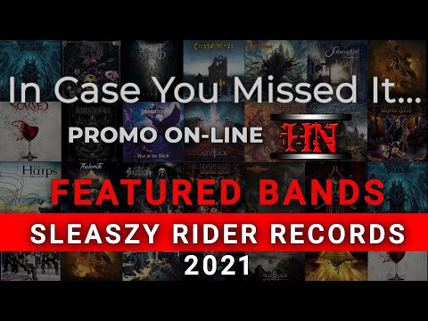 Featured Bands on PROMO ON-LINE | SLEASZY RIDER RECORDS 2021 #InCaseYouMissedIt