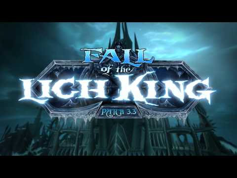World Of Warcraft – Patch 3.3 Fall Of The Lich King