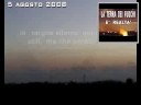 5 AGOSTO 2008 -- UNA NOTTE 