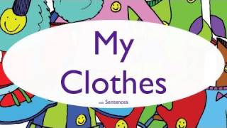 Clothing Chant for Kids - My Clothes With Sentence