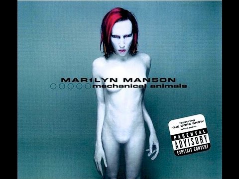 Marilyn Manson - Mechanical Animals (FULL ALBUM) HD