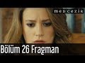 Görüntülemek için tıklayın : Medcezir 26.Bölüm Fragmanı
