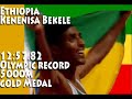Kenenisa Bekele 12:57.82  Olympic Record Ethiopia 5000m g