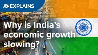 Why is India’s growth slowing?