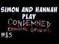Yogscast - Condemned: Criminal Origins 15