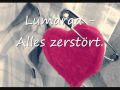 Lumaraa - Alles zerstört.