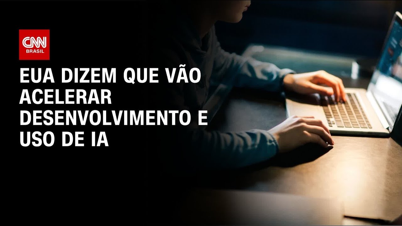 EUA afirmam que irão acelerar desenvolvimento e uso de IA para segurança | AGORA CNN
