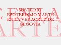 Misterio, Esoterismo y Arte en la Veracruz de Segovia