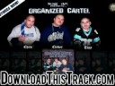 organized cartel ft. bigg wo - U Wanna Gang Bang - Music For