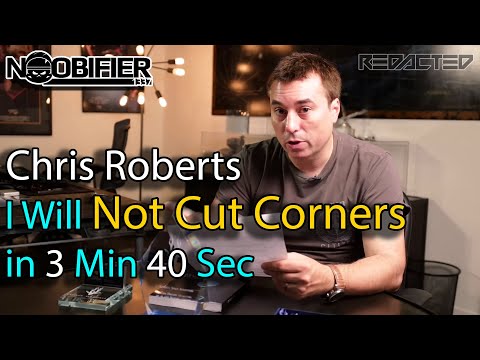 Chris Roberts "Will Not Cut Corners" - in 3 min and 40 sec - Star Citizens