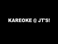 KAREOKE @ JT\