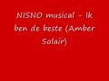 NISNO - Ik ben de beste (Amber Solair) NISNO - Ik ben de beste (Amber Solair)