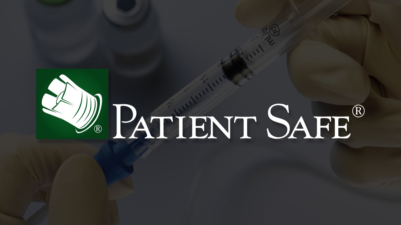 Patient Safe® Syringe