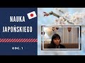 Japońskie powitania i pożegnania | Nauka Japońskiego, odc. 1