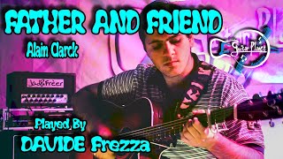 DAVIDE FREZZA - Father And Friend (Alain Clarck)