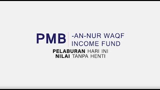 Pelancaran PMB-An-Nur Waqf Income Fund