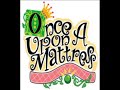 Very Soft Shoes- Once Upon A Mattress