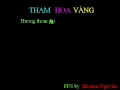 Tham Hoa Vang Ha mai Nguyen wmv