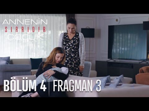 Annenin Sırrıdır Çocuk 4. Bölüm 3. Fragmanı                                                                                                                                                                                                               