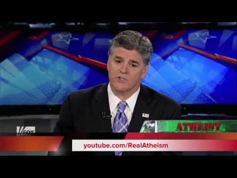Fox News - Fox News Hannity gets owned by an Atheist.